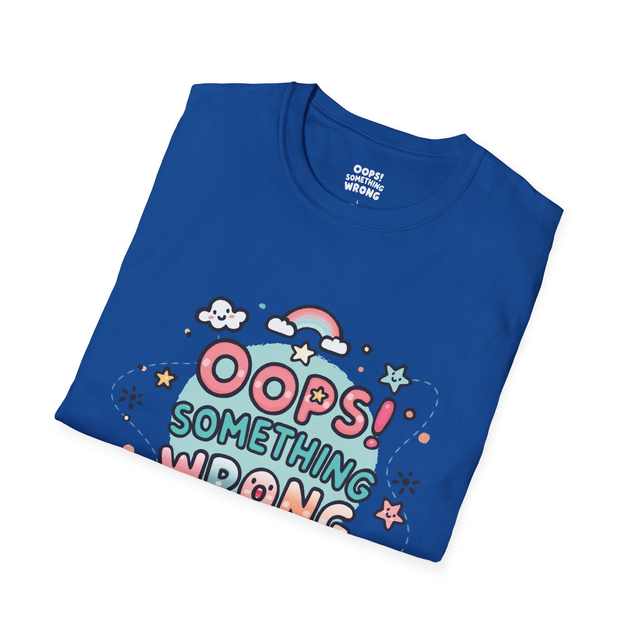 Oops! Something Wrong – Curious Minds Tee – Adult Unisex Softstyle👕